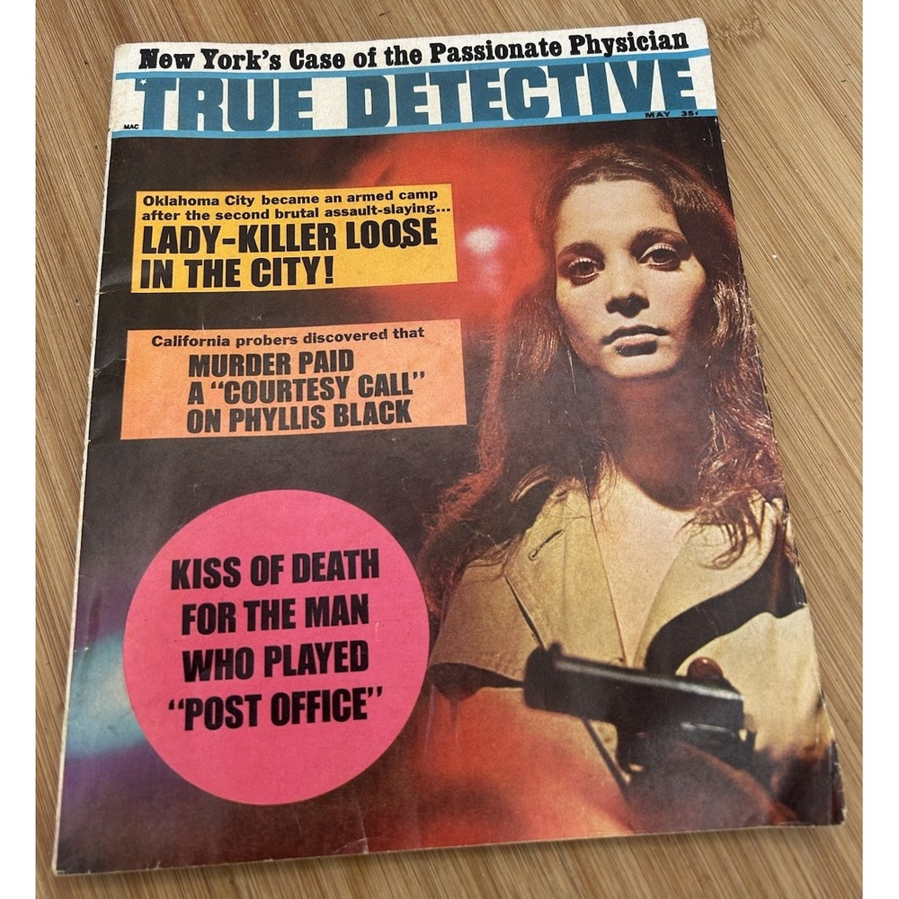 MAG: True Detective Magazine May 1967-‎ Phyllis Black- Lady Killer G/VG